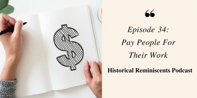 Journal with a dollar sign. Right side reads Episode 34: Pay People For Their Work